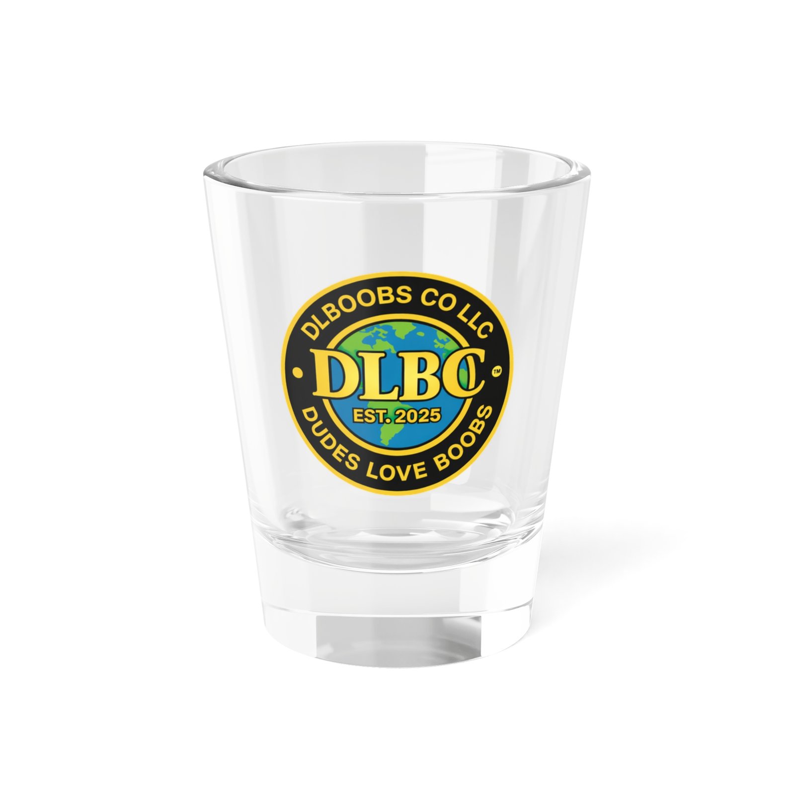 EVERYONE CAN AGREE™...DLBC Logo Shot Glass —DUDES LOVE BOOBS® shot glass, funny dad gift, dude gift, shot glass