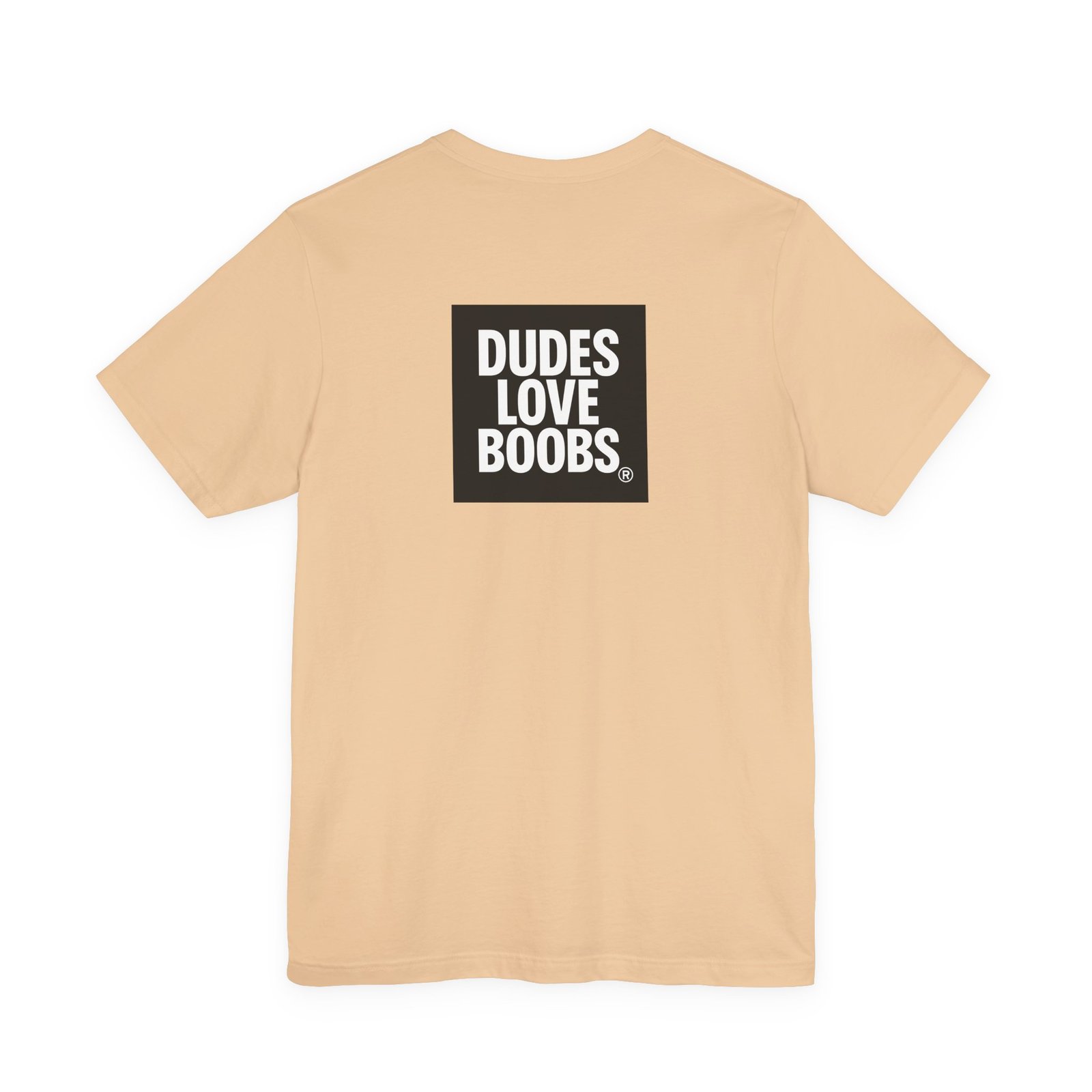 Everyone CAN agree™ Graphic Tee — “DUDES LOVE BOOBS®” Funny Statement T‑Shirt - Image 14