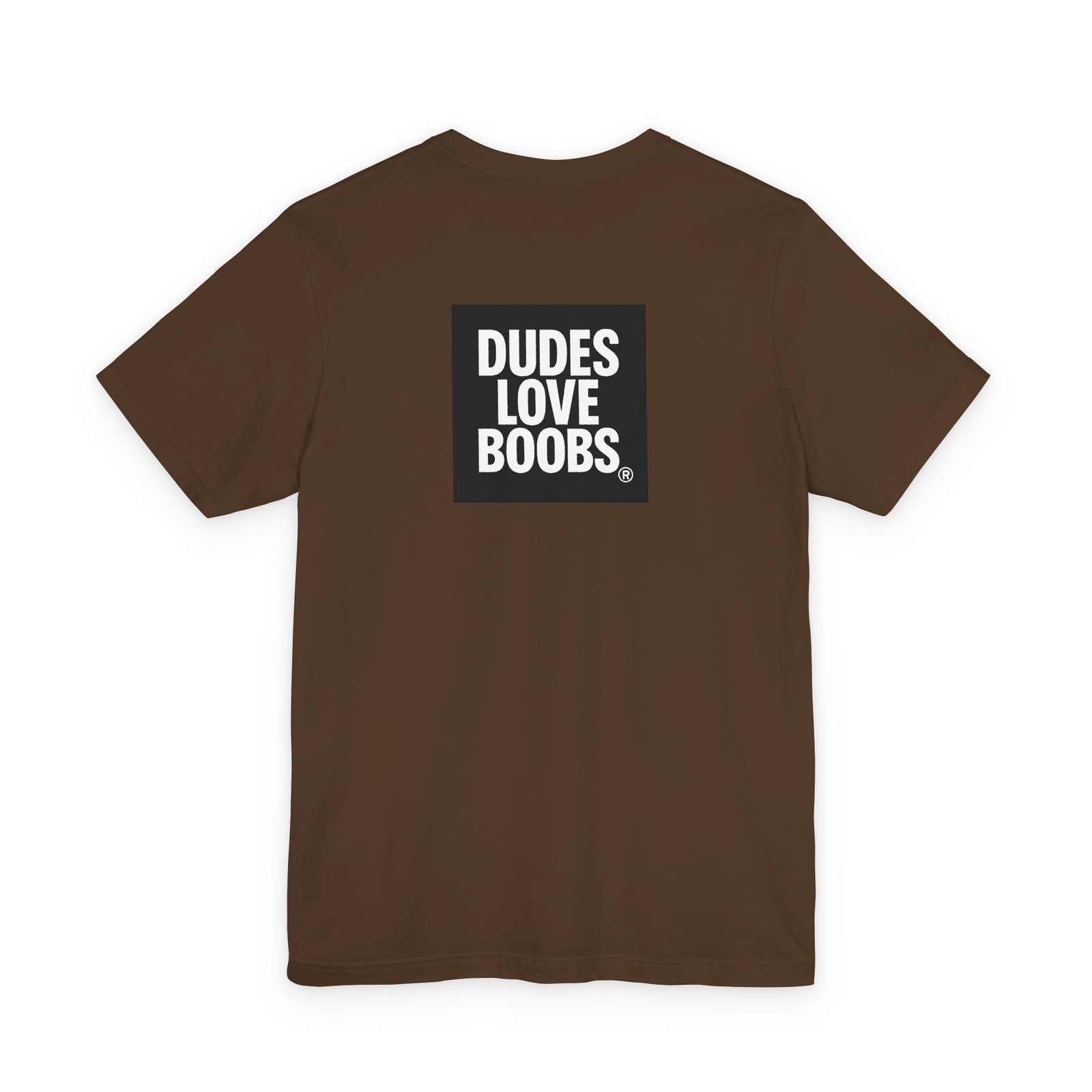 Everyone CAN agree™ Graphic Tee — “DUDES LOVE BOOBS®” Funny Statement T‑Shirt - Image 18