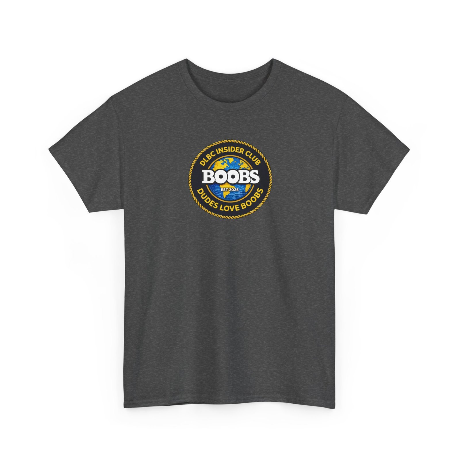 BOOBS Founder Club Unisex Heavy Cotton Tee —DLBC™ Official Insider Tee - Image 13